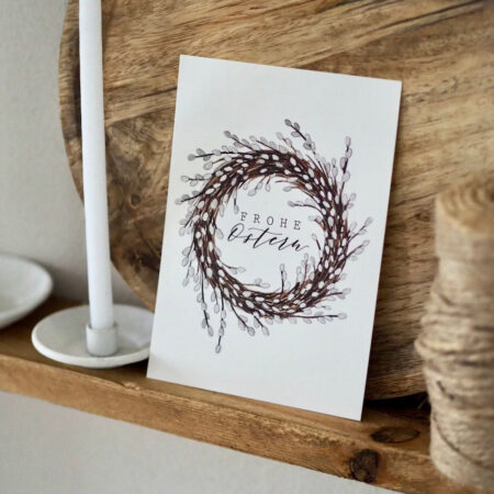 Karte, "frohe Ostern", Weidenkätzchenkranz