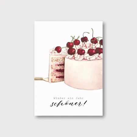 Karte, "Wieder ein Jahr schöner!", Geburtstagstorte